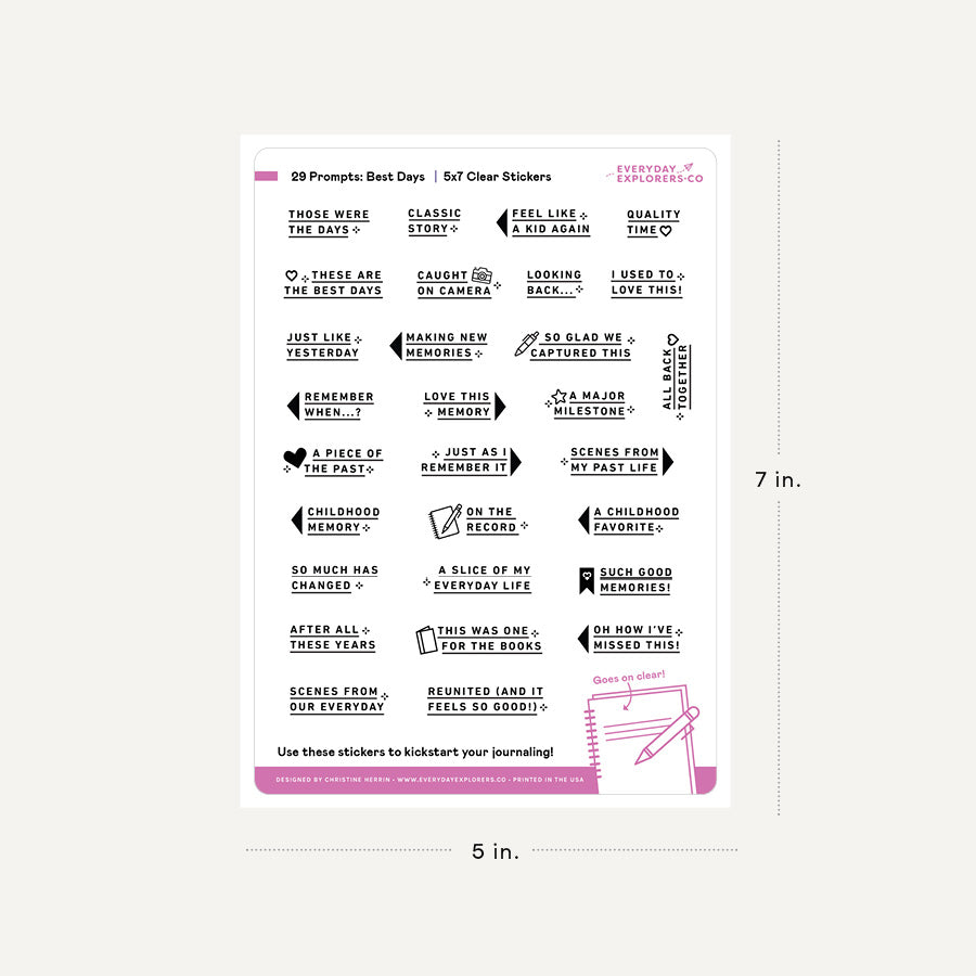 Best Days - 5x7 Clear Sticker Sheet