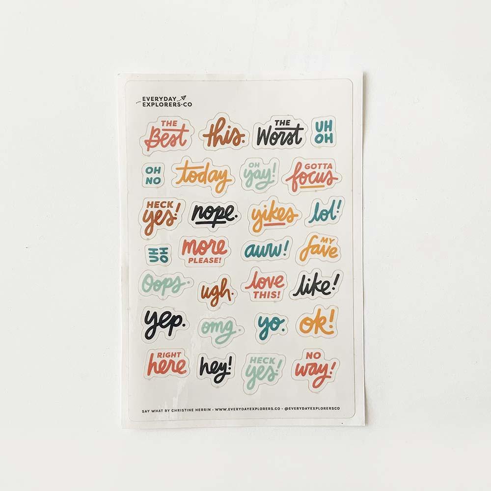 Say What (Clear) - 4x6 Sticker Sheet