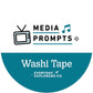 Media Prompts - 15mm Washi Tape